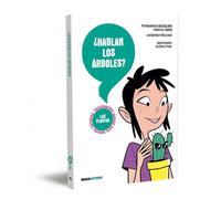 ¿Hablan los árboles?: Las plantas
