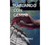 HABLANDO CON GEMINI