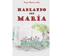 "Hablando con María"
