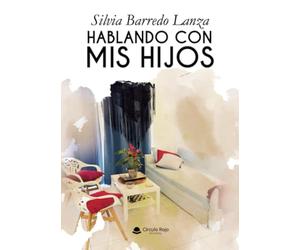 HABLANDO CON MIS HIJOS