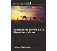 Hablando de cultura en la literatura y el cine