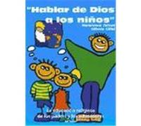 Hablar de Dios a lo niños Gillini, Gilberto, Zattoni, María Teresa (Auteur)