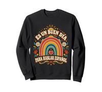 Hablar Español Professeur d'espagnol Éducateur de Langue espagnole Bilingue Sweatshirt