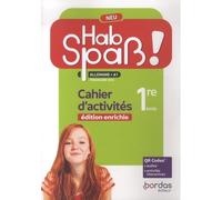 Hab'spaß ! Neu - Allemand 1re année - 2022 - Cahier - élève - Élisabeth Lansel - Bordas - broché - Scolaire / Universitaire