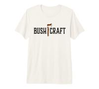 Hache de Survie Bushcraft - pour l'extérieur - Nature - Camping T-Shirt Haut de Gamme