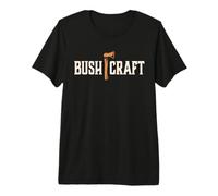 Hache de Survie Bushcraft - pour l'extérieur - Nature - Camping T-Shirt Haut de Gamme