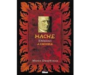 Hache Marianne Clerc (Auteur), Musée dauphinois (Auteur)