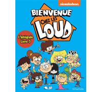 Hachette Comics Bienvenue chez les Loud - intégrale tome 3