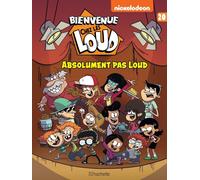 HACHETTE COMICS Bienvenue chez les Loud tome 20