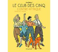 HACHETTE COMICS Le club des cinq - petit format tome 3