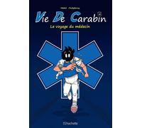 Hachette Comics Vie de carabin tome 4