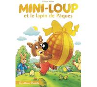 Hachette Enfants Mini-Loup Et Le Lapin De Pâques