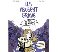 HACHETTE HEROES Ils abusent grave