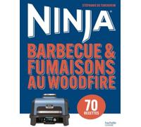 Ninja - Barbecue & Fumaisons au Woodfire: 70 recettes