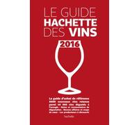 Hachette - Livre De Cuisine Guide Des Vins 2016