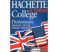 Hachette & Oxford College. Dictionnaire Francais-Anglais Et Anglais-Francais