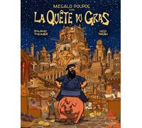 Hachette Pratique Mégalo Poupos dans la quête du gras