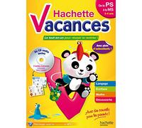Hachette vacances de la PS à la MS: Le tout-en-un pour réussir la rentrée !