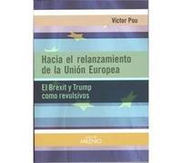 Hacia El Relanzamiento De La Unión Europea Pou, Victor (Auteur)