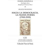 Hacia la democracia. La nueva poesía (1968-2000)