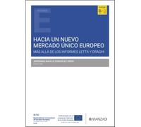 Hacia un nuevo Mercado Único Europeo
