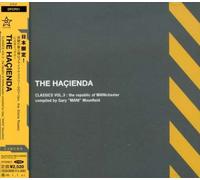 Hacienda Classics VOL.3: The Republic of MANICHESTER COM [Import]