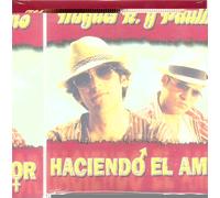 Miguel K. Y Paulino - Haciendo El Amor