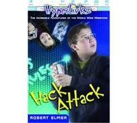 Hack Attack, Hyperlinkz Robert Elmer (Auteur)