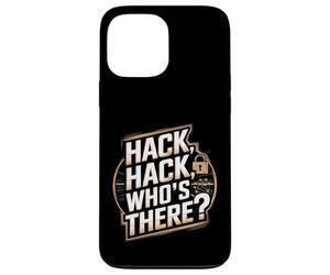 Hack Hack Who's There - Un Hacker de cybersécurité Amusant Coque pour iPhone 13 Pro Max