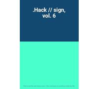.Hack // sign, vol. 6
