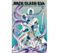 Hack/Slash/Eva: Monster's Ball #1 (Cover C - Negative Effect Retailer Incentive)