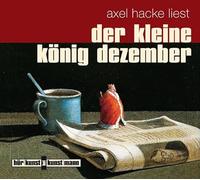 Axel Hacke – Der Kleine König Dezember – Livre audio