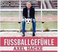 Hacke,Axel-Hörbuch - Fußballgefühle
