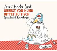 Hacke,Axel-Hörbuch - Oberst Von Huhn Bittet zu Tisch