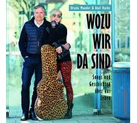 Hacke,Axel - Wozu Wir Da Sind