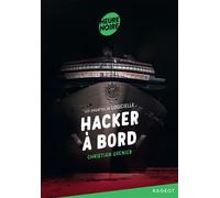 Hacker à bord Les enquêtes de Logicielle - Christian Grenier - Rageot - Poche - Roman adolescent dès 13 ans
