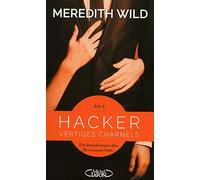 Hacker - Acte 3 Vertiges charnels (3)