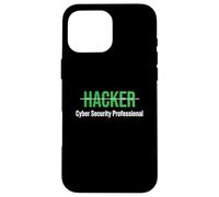 Hacker Cyber Security Professionals Hacker Ethical Hacker Mens Coque pour iPhone 16 Pro Max
