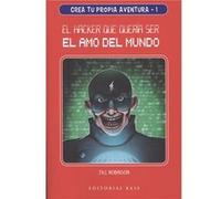 Hacker Que Quería Ser El Amo Del Mundo - [Livre en VO] Robinson, Jill (Auteur)