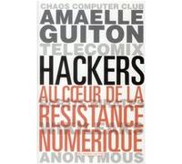 Hackers Amaelle Guiton (Auteur)