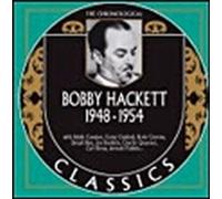 Hackett, Bobby - Classics 1948-1954 [Import]