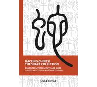 Hacking Chinese: The Snake Collection: Characters, tutors, input and more curated articles for Mandarin learners