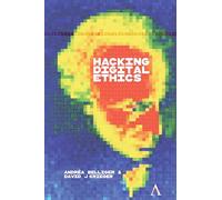 Hacking Digital Ethics