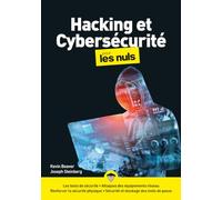 Hacking et Cybersécurité Mégapoche pour les Nuls Kevin Beaver (Auteur), Joseph Steinberg (Auteur), Olivier Engler (Traduction), Philippe Escartin (Illustration), Jean-Pierre Cano (Collection dirigée p