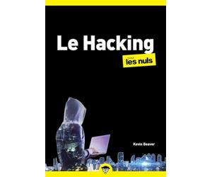 Hacking poche pour les Nuls - Hacker, piratage numérique, cybersécurité, virus, phishing, guide de protection: |protéger son ordinateur, protéger un réseau
