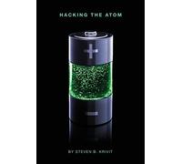 Hacking the Atom: Explorations in Nuclear Research