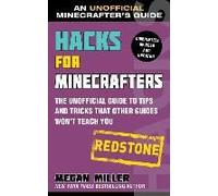 Hacks For Minecrafters: Redstone