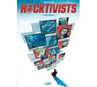 Hacktivists T01 Cellule FREEquency - Laurent-Frédéric Bollée - Soleil - cartonné - Bande dessinée