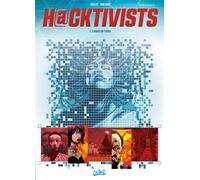 Hacktivists T02 Enfants de l'enfer - Laurent-Frédéric Bollée - Soleil - cartonné - Bande dessinée