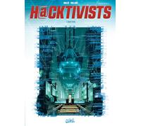 Laurent-Frédéric Bollée – Hacktivists T03 : Dark Train – Bande dessinée cartonnée – Soleil